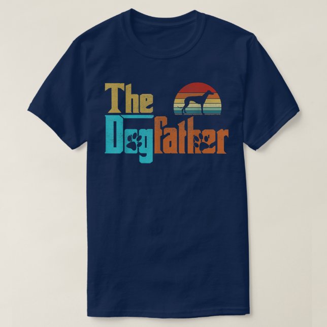 Vintage The Dogfather Greyhound Dog Owner  T-Shirt (Design Front)