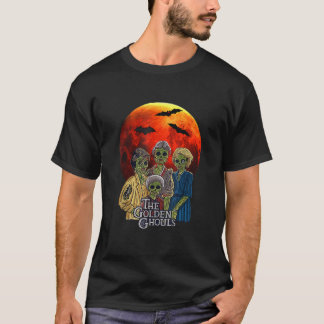 Vintage The Golden Ghouls Custom For Women Hallowe T-Shirt