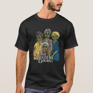 Vintage The Golden Ghouls Funny Gift For Men Women T-Shirt