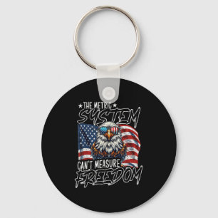 Vintage The Metric System Can't Measure Dom 4th Of Key Ring