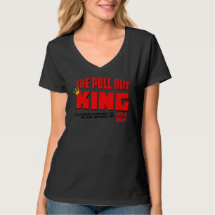 Vintage The Pull Out King T-Shirt