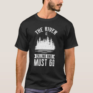 Vintage The River Is Calling Summer Family Float T T-Shirt
