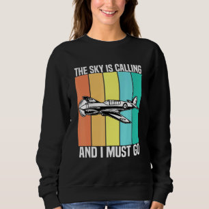 Vintage The Sky Is Calling And I Must Go Aeroplane Sweatshirt