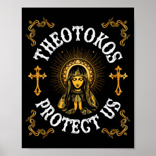 Vintage Theotokos Protect Us Orthodox Christian Ho Poster
