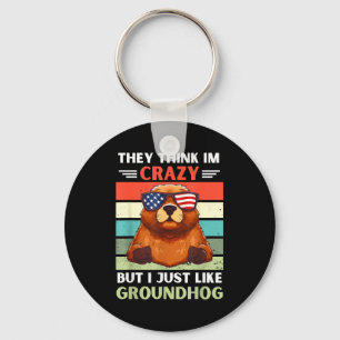 Vintage They Think Im Crazy But I Just Like Ground Key Ring