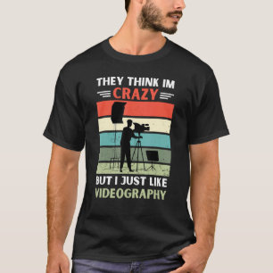 Vintage They Think Im Crazy But I Just Like Videog T-Shirt