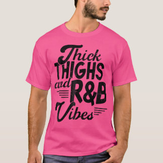 Vintage Thick Thighs Rb 90'S Vibes For Women Girl T-Shirt