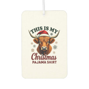 Vintage This Is My Christmas Pajama Shirt Highland Car Air Freshener