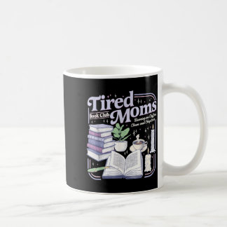 Vintage tired moms book club running on coffee and mug