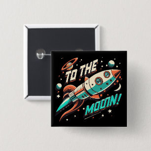 Vintage To The Moon Rocket ship 15 Cm Square Badge
