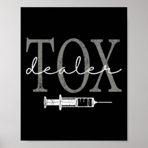 Vintage Tox Dealer Aesthetic Nurse Injector  Poster
