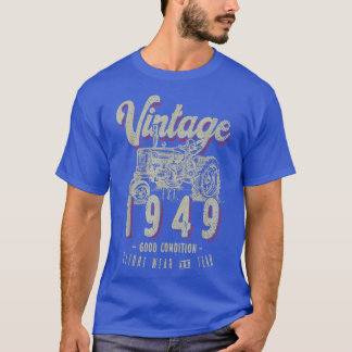 Vintage Tractor Farmer Birthday Born In 1949 & Est T-Shirt