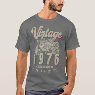 Vintage Tractor Farmer Birthday Born In 1976 & Est T-Shirt
