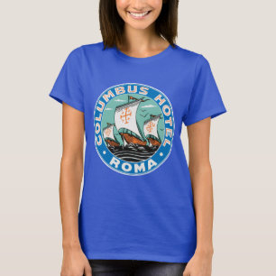 Vintage Travel, Columbus Hotel in Rome Italy T-Shirt