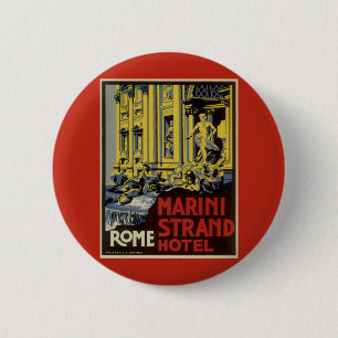 Vintage Travel, Marini Strand Hotel, Rome, Italy 6 Cm Round Badge