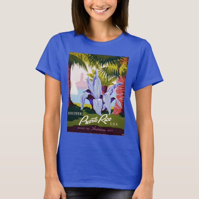 Vintage Travel Poster Art, Discover Puerto Rico! T-Shirt (Front)