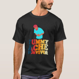 Vintage Trendy Retro Proud Tummy Ache Survivor 2 T-Shirt