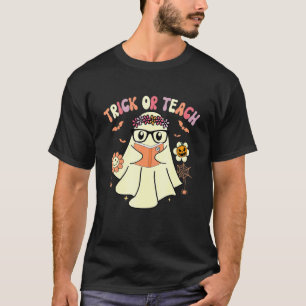 Vintage Trick Or Teach Funny Ghost Teacher Hallowe T-Shirt