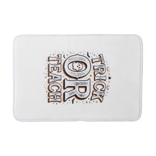 Vintage Trick Or Teach Halloween Teacher Shirt Des Bath Mat