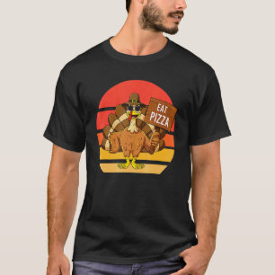 Vintage Turkey Eat Pizza Adult Vegan Kids Thanksgi T-Shirt