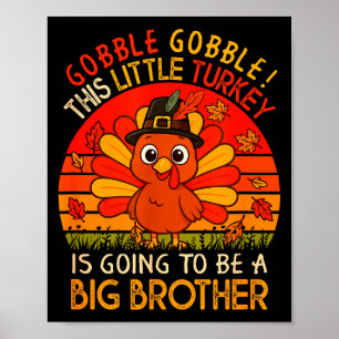 Vintage Turkey Is Going To Be Big Brother Thanksgi Poster