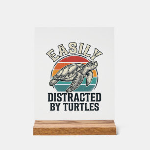 Vintage Turtle Lover Easily Distracted by Turtles  Acrylic Sign