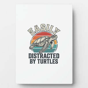 Vintage Turtle Lover Easily Distracted by Turtles Plaque