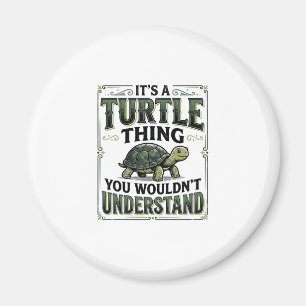 Vintage Turtle Thing Funny Turtle Lover Shirt_1 Magnet