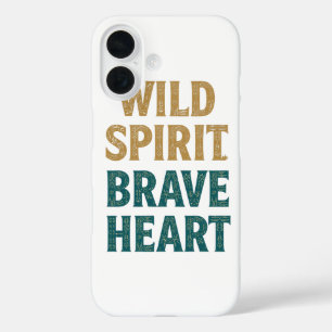 Vintage Typography Wild Spirit Brave Heart iPhone 16 Case