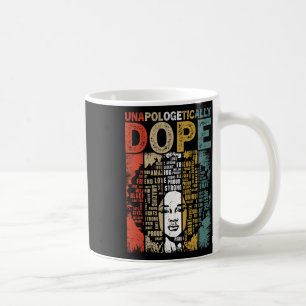 Vintage Unapologetically Drug Black History Month Coffee Mug