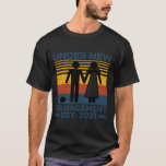 Vintage Under New Management Est 2025 Wedding Groo T-Shirt<br><div class="desc">Vintage Under New Management Est 2025 Wedding Groom Bride</div>
