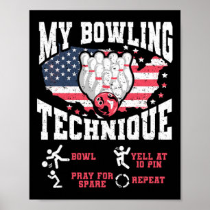 Vintage Us Flag My Bowling Technique Bowler Us Fla Poster