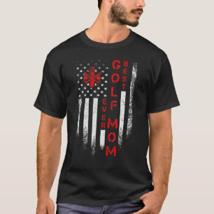 Vintage Usa American Flag Best Golf Mum Ever Golfe T-Shirt