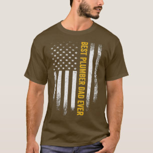 Vintage USA American Flag Best Plumber Dad Ever T-Shirt