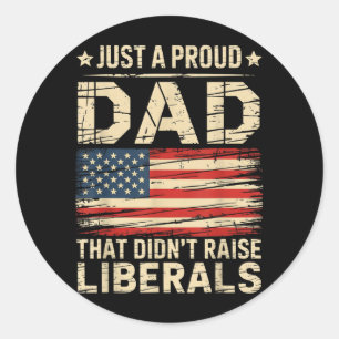 Vintage Usa Flag A Proud Dad That Didnt Raise Classic Round Sticker
