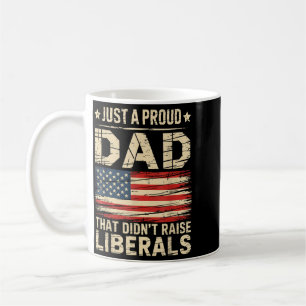 Vintage Usa Flag A Proud Dad That Didnt Raise Coffee Mug