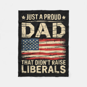 Vintage Usa Flag A Proud Dad That Didnt Raise Fleece Blanket