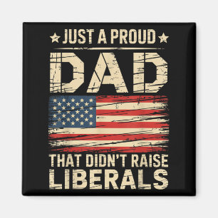 Vintage Usa Flag A Proud Dad That Didnt Raise Magnet