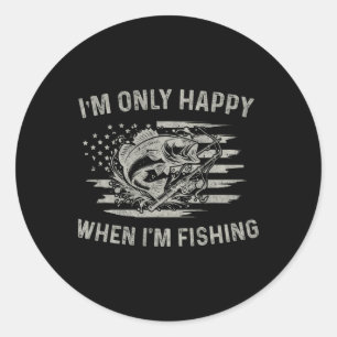 Vintage Usa Flag I'm Only Happy When I'm Fishing L Classic Round Sticker