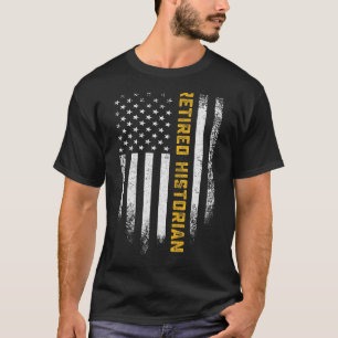 Vintage Usa Flag Retired Historian Funny History T T-Shirt