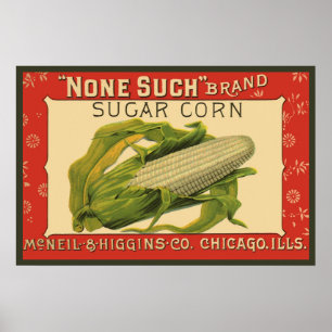 Vintage Vegetable Label Art, None Such Sugar Corn Poster