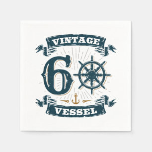 Vintage Vessel 60th Birthday 60 Years Old Napkin