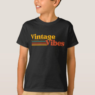 VINTAGE VIBES ALL ORIGINAL PARTS T-Shirt