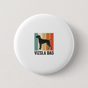 Vintage Vizsla Dad Dog Lover Shirt Design_1 6 Cm Round Badge