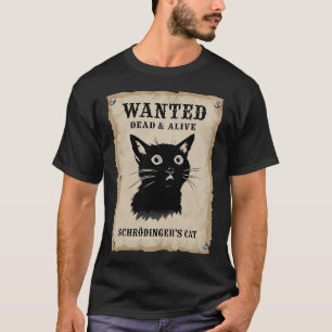 Vintage Wanted Poster Featuring Silhouette Of A Ca T-Shirt