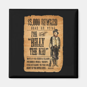 Vintage Wanted / Reward Poster for Billy the Kid Magnet
