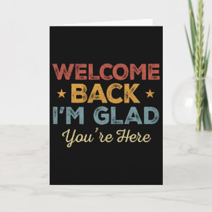 Vintage Welcome Ck I'm Glad You're Here First Day  Card