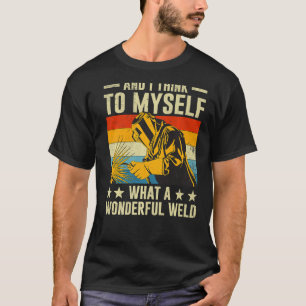 Vintage Welding For Men Dad Blacksmith Worker T-Shirt