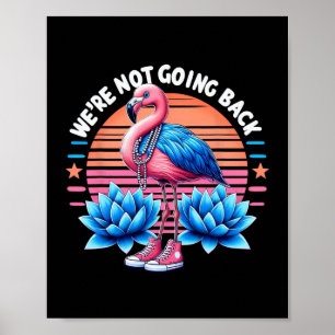 Vintage We're Not Going Back Kamala Harris 2024 Poster