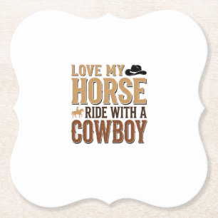 Vintage Western Horse and Cowboy Quote Shirt Desig Paper Coaster